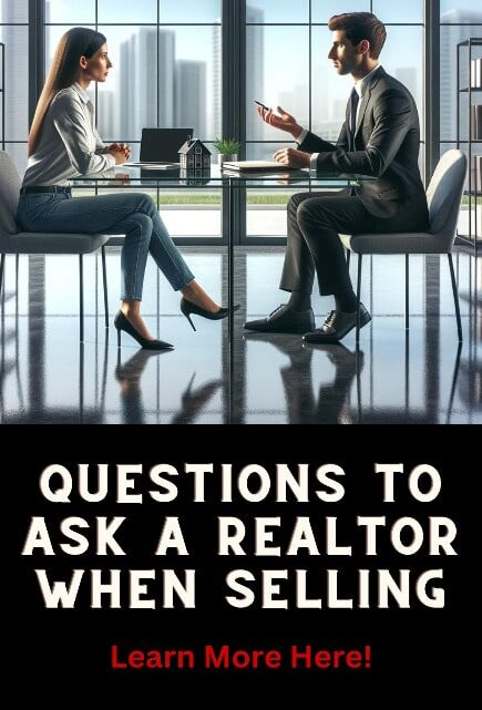 Questions to ask a Real Estate Agent When Selling
