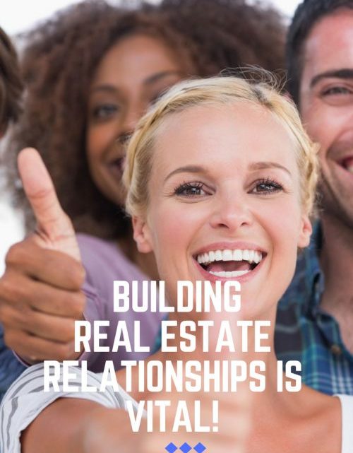 Real Estate Relationships