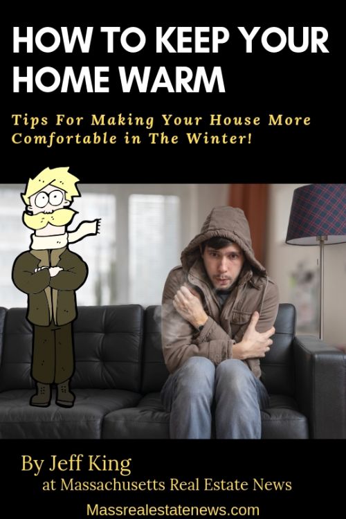How to Keep Your Home Warm in The Winter