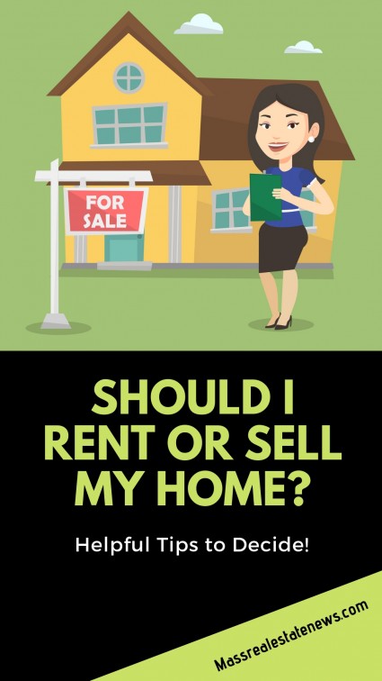 Should I Rent or Sell My Home 
