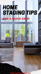 Want To Sell Your Home Fast? Follow These Home Staging Tips