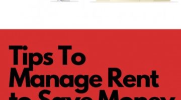 Tips to Manage Rent to Save Money