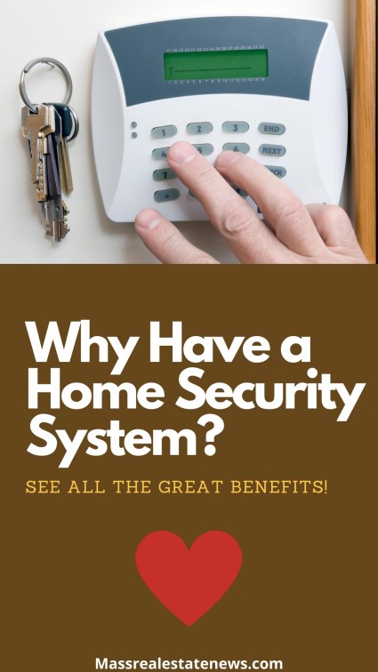 Why Have a Home Security System