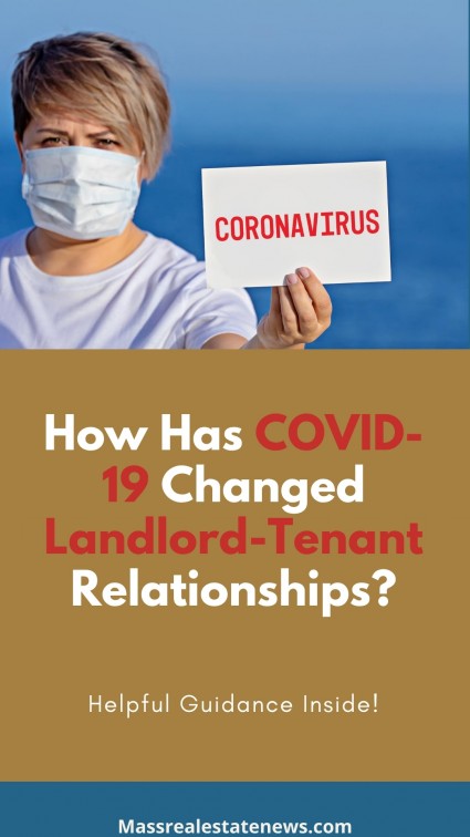 How Has Covid-19 Changed Landlord Tenant Relationships