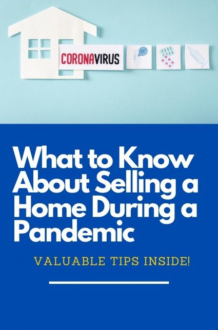Selling a Home During a Pandemic