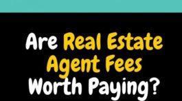 Are Real Estate Agent Fees Worth Paying