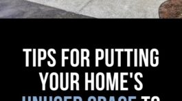 Tips For Using Unused Space in Your Home