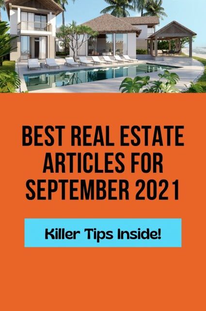 Best Real Estate Articles September 2021