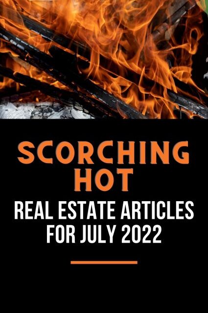 Real Estate Articles July 2022
