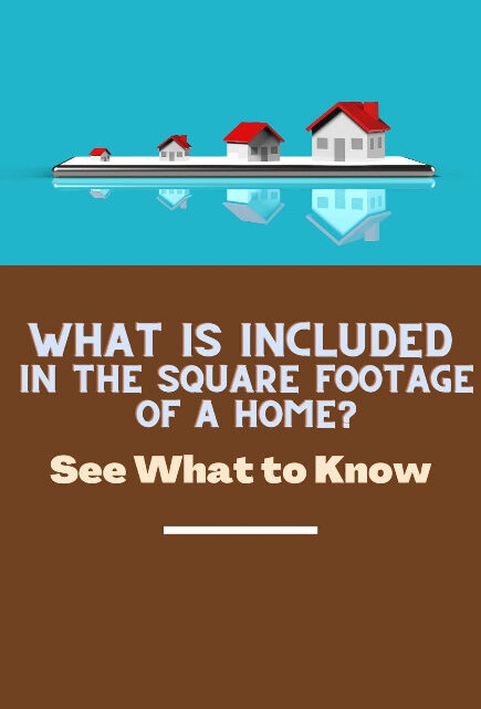 What's Included in a Home's Square Footage