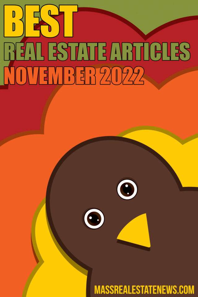 Best real estate articles November 2022.