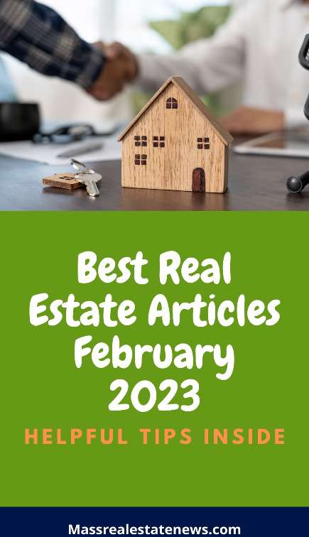 Best Real Estate Articles February 2023