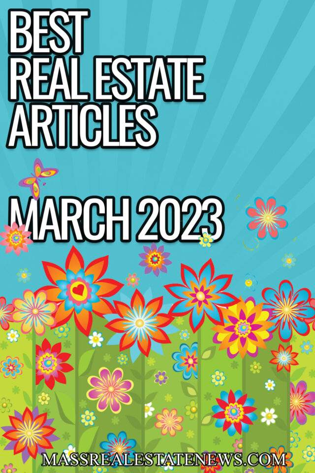 Best Real Estate Articles March 2023