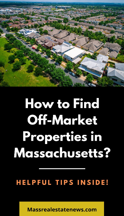 Find Off Market Properties Massachusetts