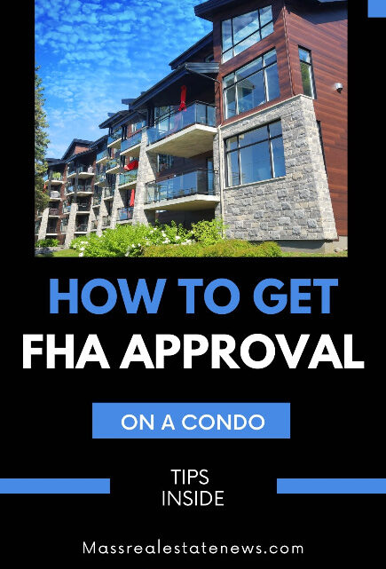 How to Get FHA Approval on a Condo