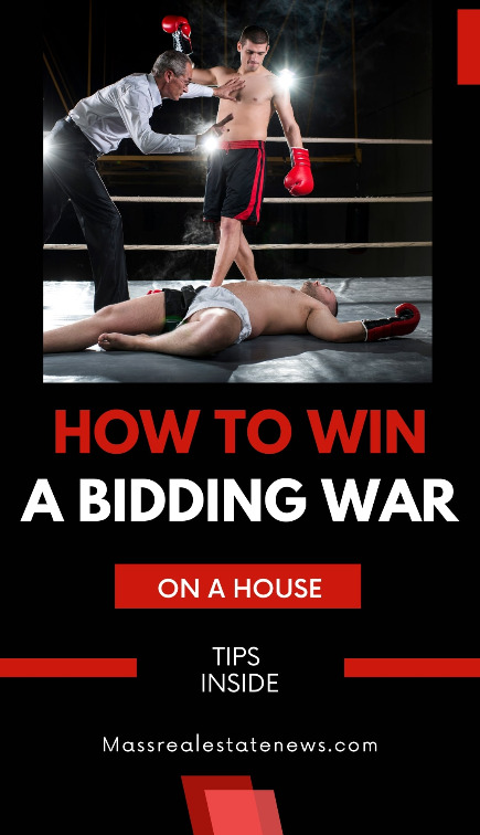 How to Win a Bidding War on a House