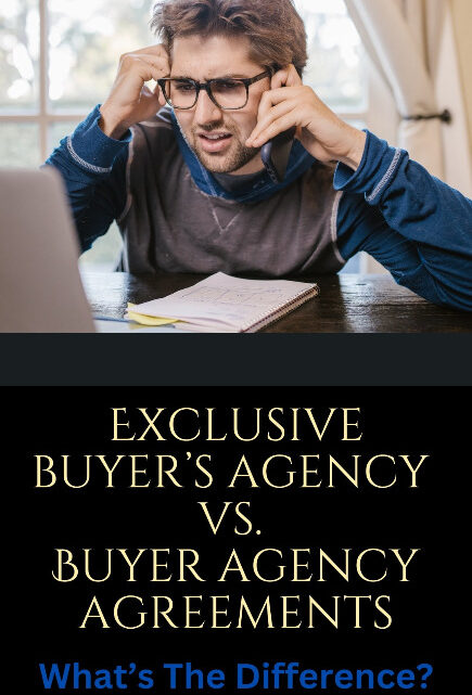 Exclusive Buyer's Agencies vs Buyer Agency Agreements