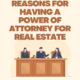 Reasons for having a power of attorney