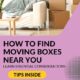 How to Find Boxes For Moving Near Me