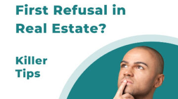 What is a Right of First Refusal in Real Estate