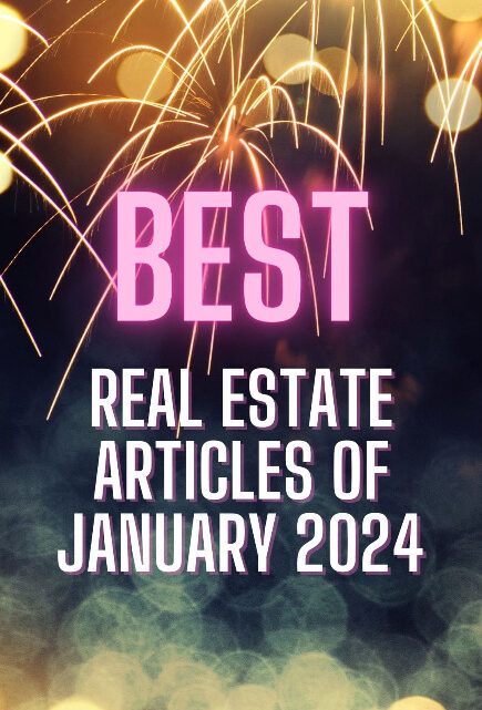 Best Real Estate Articles January 2024
