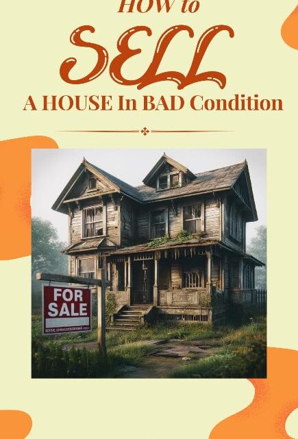 Sell a House in Bad Condition