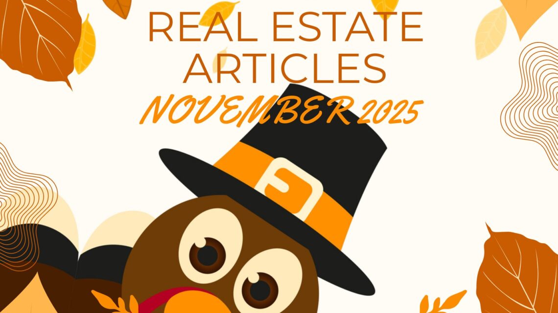 Best Real Estate Articles November 2025
